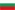 Bulgaria